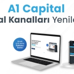 A1 Capital dijital kanalları yenilendi!